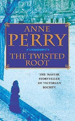 The Twisted Root (William Monk Mystery Book 10)