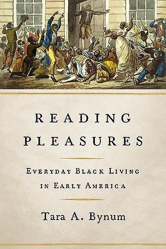 Reading Pleasures by Tara A. Bynum Paperback