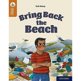 Oxford Reading Tree Treetops Reflect Oxford Reading Level 8 Bring Back The Beach - Rob Kemp