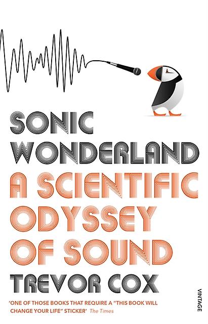 Sonic Wonderland by Trevor Cox Paperback