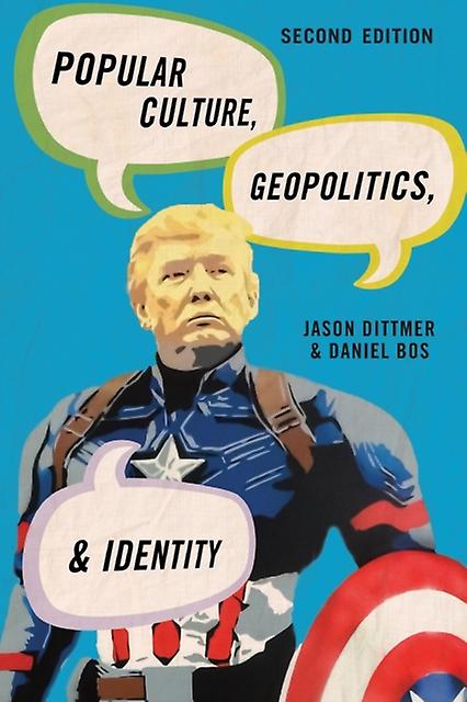 Popular Culture Geopolitics And Identity by Daniel Bos Paperback Book