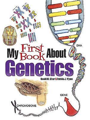 My First Book About Genetics