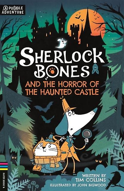 Sherlock Bones And The Horror Of The Haunted Castle by Tim Collins Paperback Book