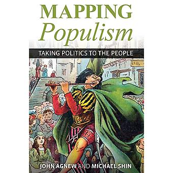 Kartlegging av populisme – å ta politikk til folket – John Agnew