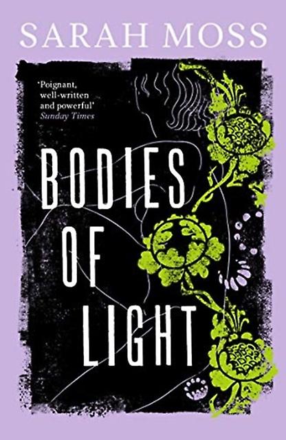 Corps de lumière - Sarah Moss