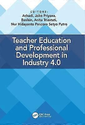 Teacher Education and Professional Development In Industry 4.0