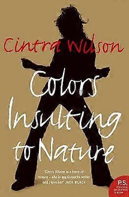 Colors Insulting to Nature
