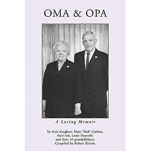 Oma and Opa: A Loving Memoir
