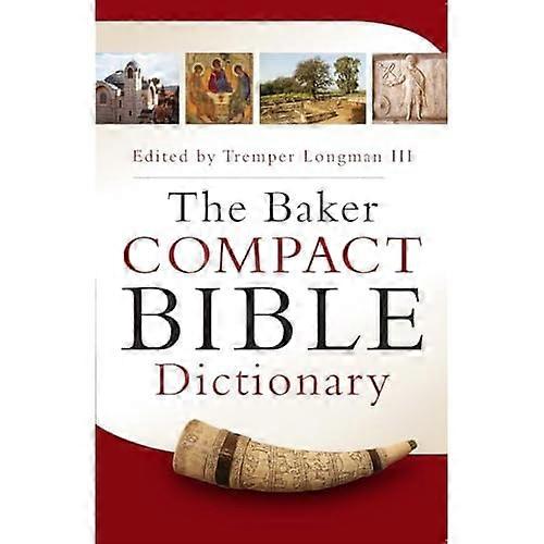 The Baker Compact Bible Dictionary