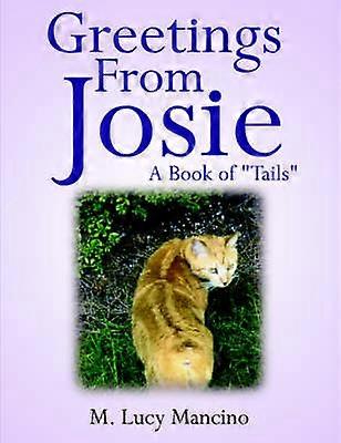 Greetings From Josie