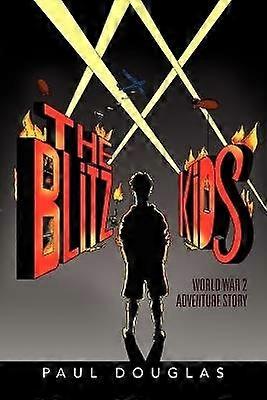 The Blitz Kids