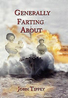 Generally Farting about