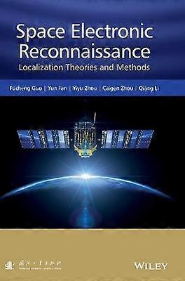 Space Electronic Reconnaissance - Localization Theories and Methods