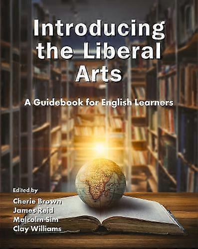 Introducing The Liberal Arts - Emerald Publishing Ltd
