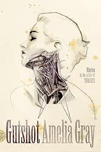 Gutshot: Stories