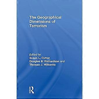 Die geografischen Dimensionen des Terrorismus