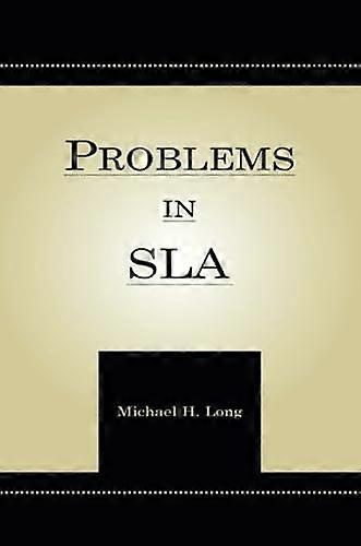 Problems in Second Language Acquisition (Second Language Acquisition Research Series)