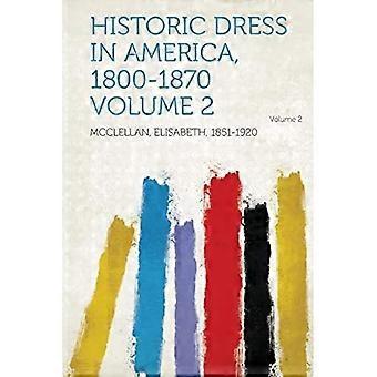 Historische kleding in Amerika, 1800-1870, deel 2
