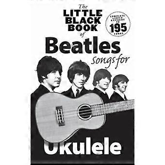 El pequeño libro negro de las canciones de Beatles para ukelele