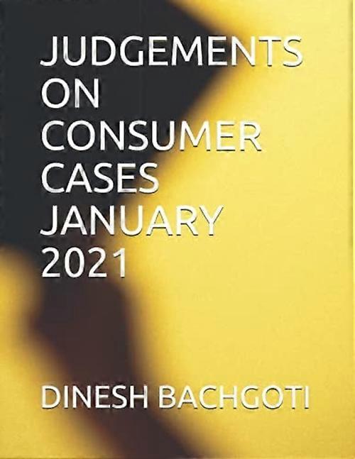 Judgements on Consumer Cases Part-1