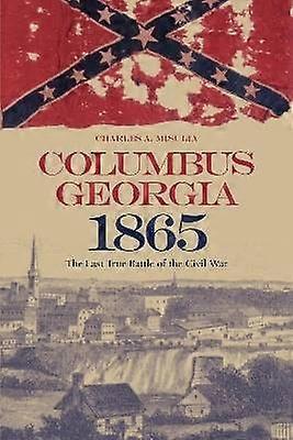 Columbus, Georgia 1865