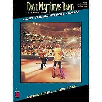 Dave Matthews Band - Alleen de riffs voor viool (Just the Riffs)