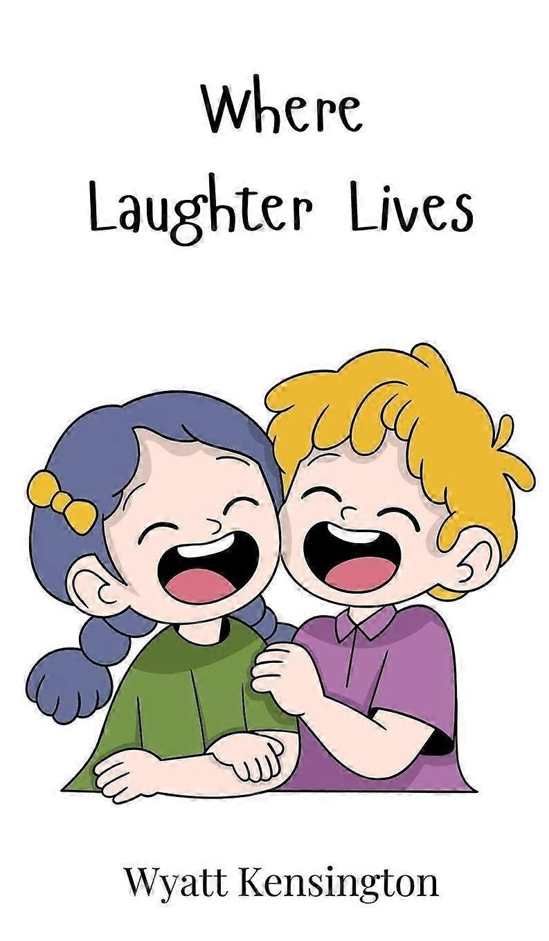 Where laughter lives