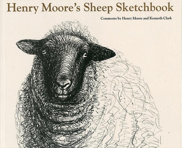 Henry Moores Sheep Sketchbook by Kenneth Clark Paperback