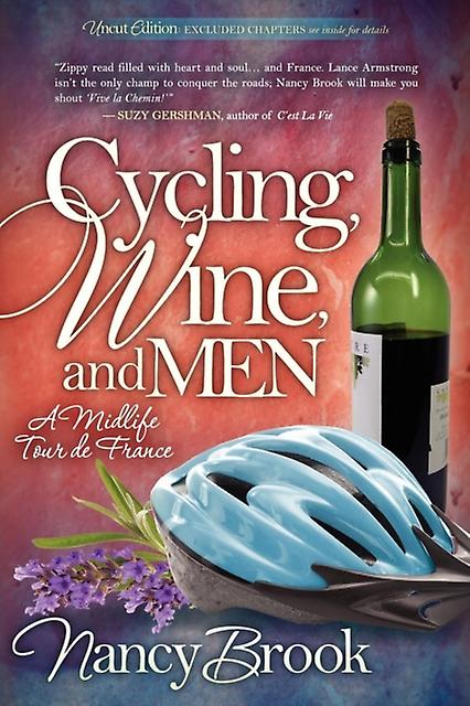 Cycling Wine And Men by Nancy Brook Paperback Book