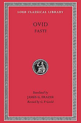 Fasti by Ovid Hardback Book