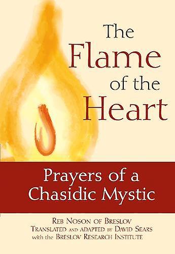 The Flame Of The Heart by Reb Noson of Breslov Paperback Book