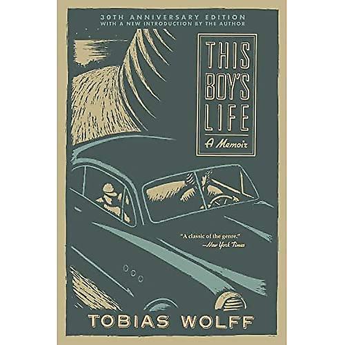 This Boy's Life (30th Anniversary Edition): A Memoir