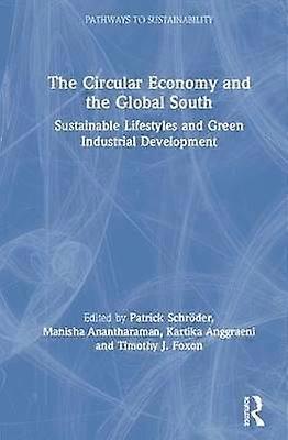 The Circular Economy and the Global South