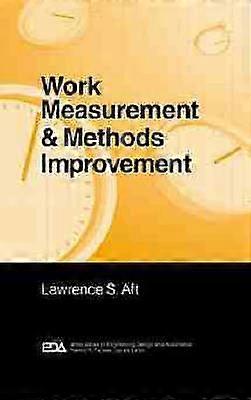 Work Measurement and Methods Improvement