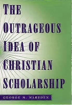 Die unverschämte Idee der christlichen Wissenschaft