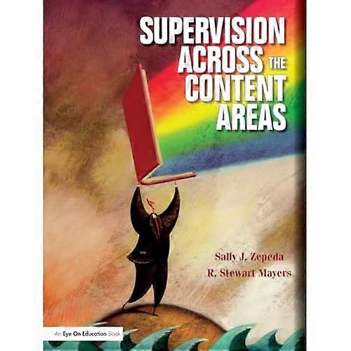 Supervision Across the Content Areas