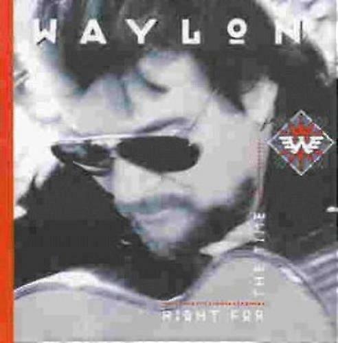 Waylon Jennings Right for the Time CD