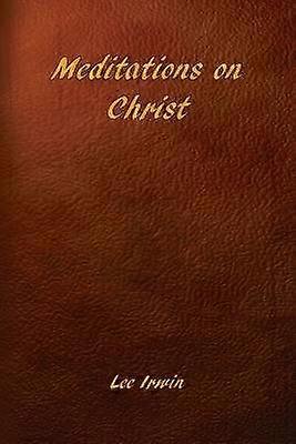Meditations on Christ