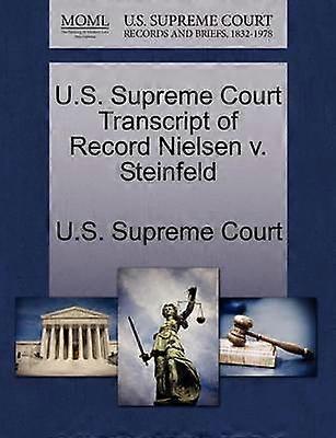 US Supreme Court Transcript of Record Nielsen v Steinfeld