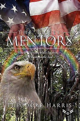 The Three Mentors