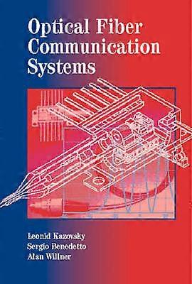 Optical Fiber Communication Systems Optoelectronics Library S