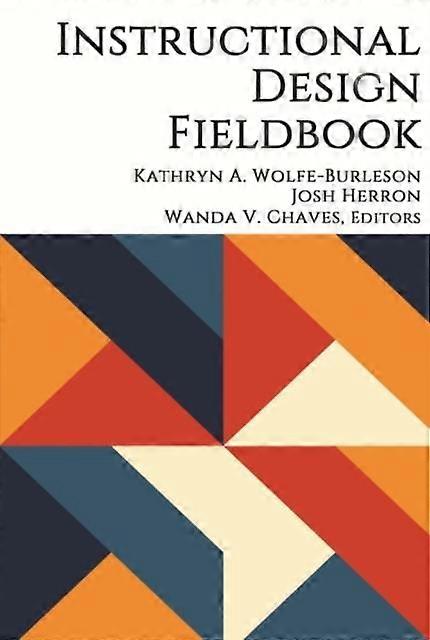 Instructional Design Fieldbook Hardback Book