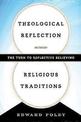 Theological Reflection across Religious Traditions