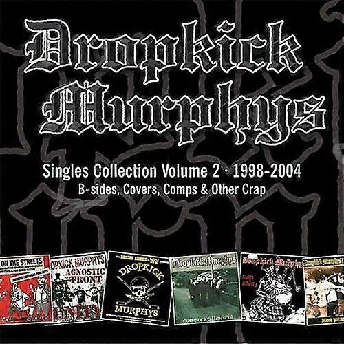 Dropkick Murphys Singles Collection - Volume 2 1998 - 2004 CD (2005)