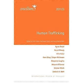 Concilium 20113 Human Trafficking - Hymns Ancient and Modern Ltd - Paperback - en Book