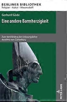Eine Andere Barmherzigkeit by Gerhard Gade Hardback Book
