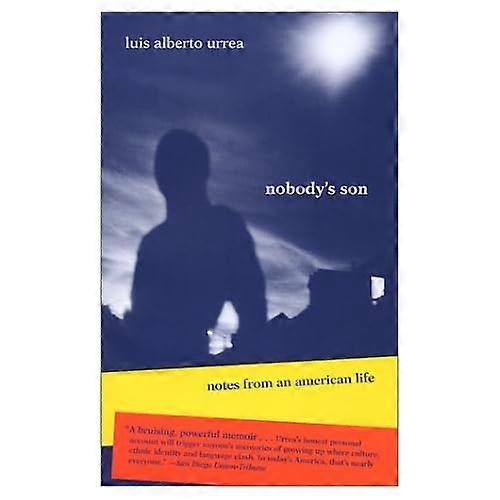 Nobody's Son: Notes from an American Life