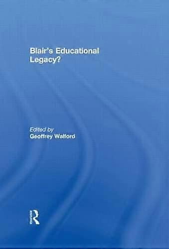Blairs Educational Legacy?