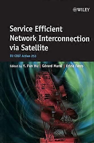 Service Efficient Network Interconnection via Satellite: EU Cost Action 253