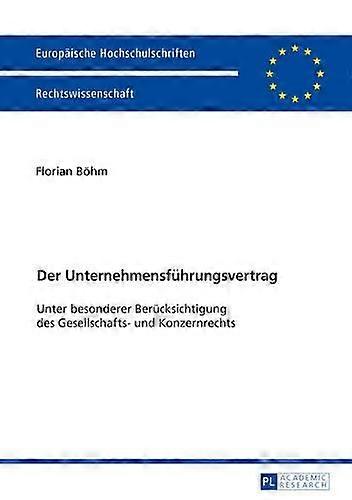 Der Unternehmensfuehrungsvertrag by Florian Bohm Paperback